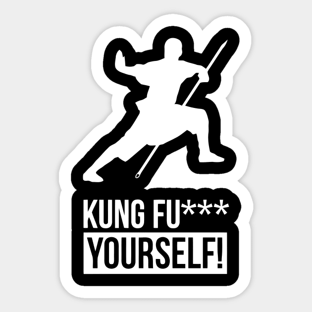 KUNG FU xx Yourself Sticker by Ramateeshop